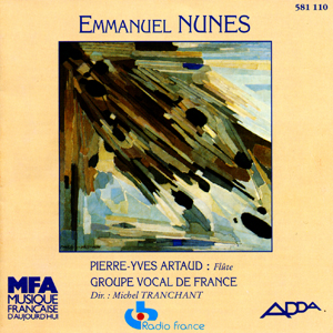 Minnesang, Grund d’Emmanuel Nunes, Groupe Vocal de France (Direction Michel Tranchant)